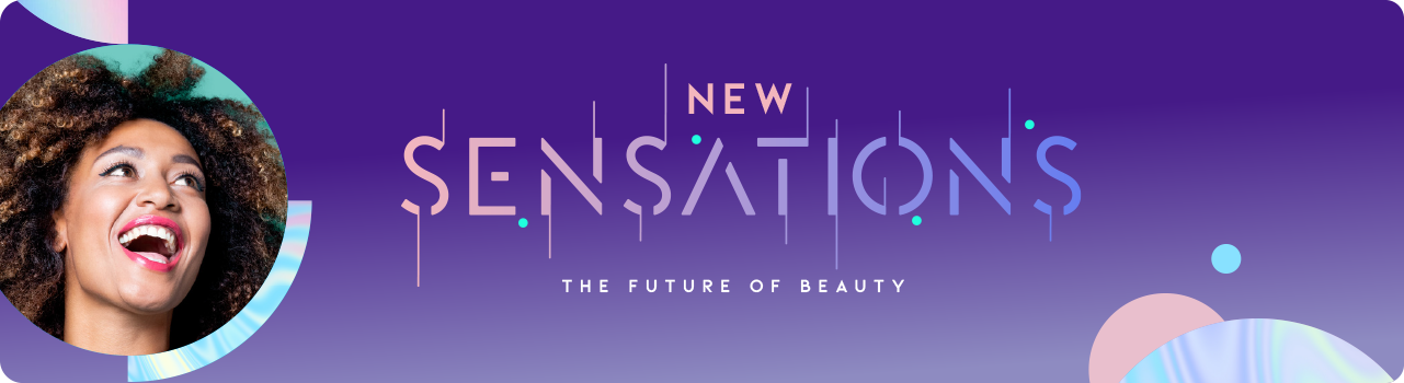 Woman smiling on futuristic banner with text "New Sensations, The future of beauty"